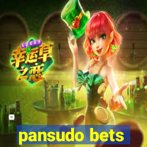 pansudo bets